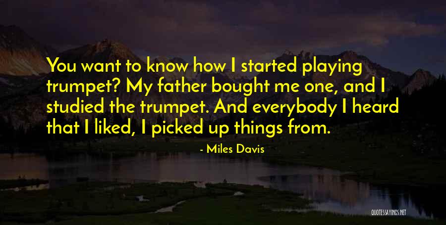 Miles Davis Quotes 1075588