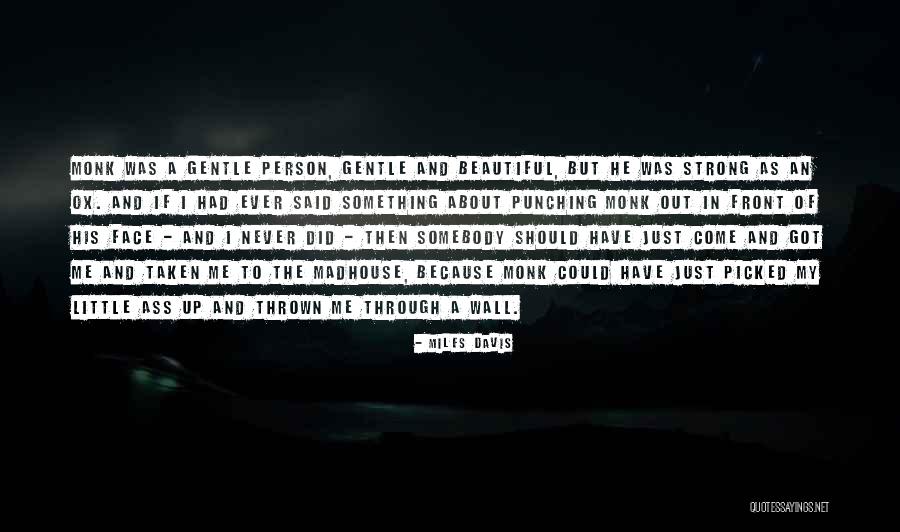 Miles Davis Quotes 1192793 Miles Davis Quotes 1192793