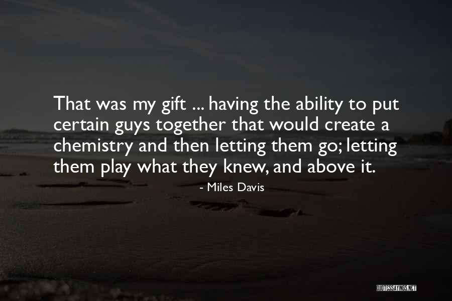 Miles Davis Quotes 1324869