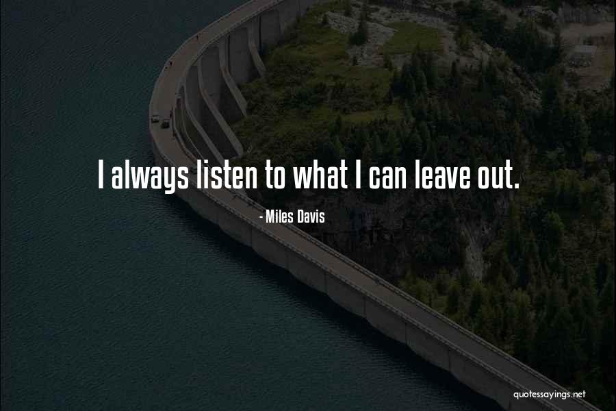 Miles Davis Quotes 1542739