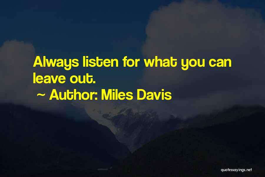 Miles Davis Quotes 1609826