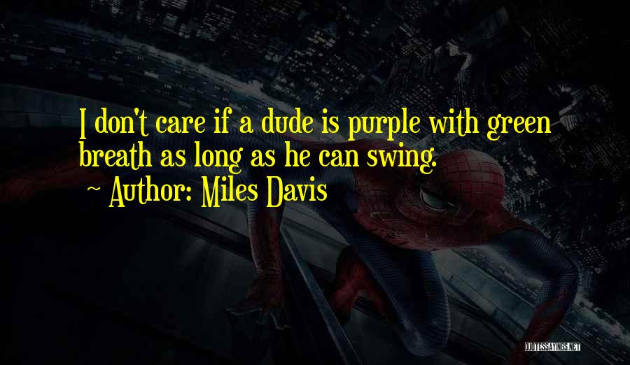 Miles Davis Quotes 1839638