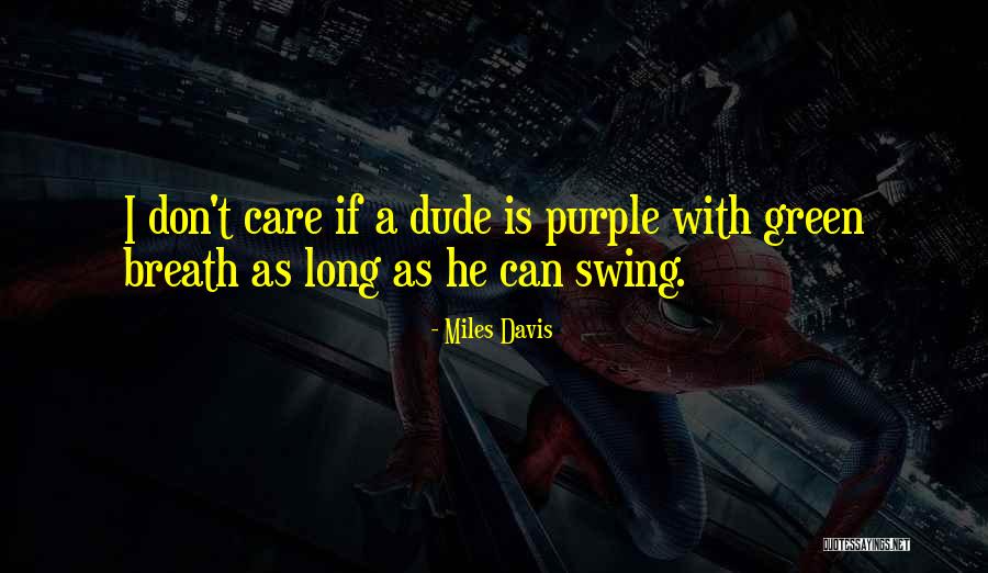 Miles Davis Quotes 1839638