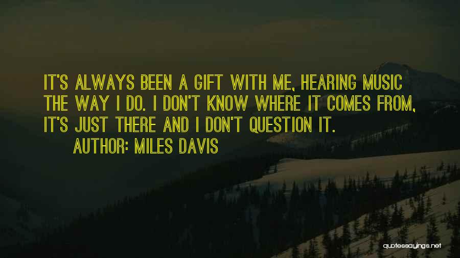 Miles Davis Quotes 2071094