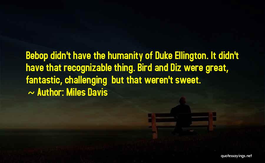 Miles Davis Quotes 2155720