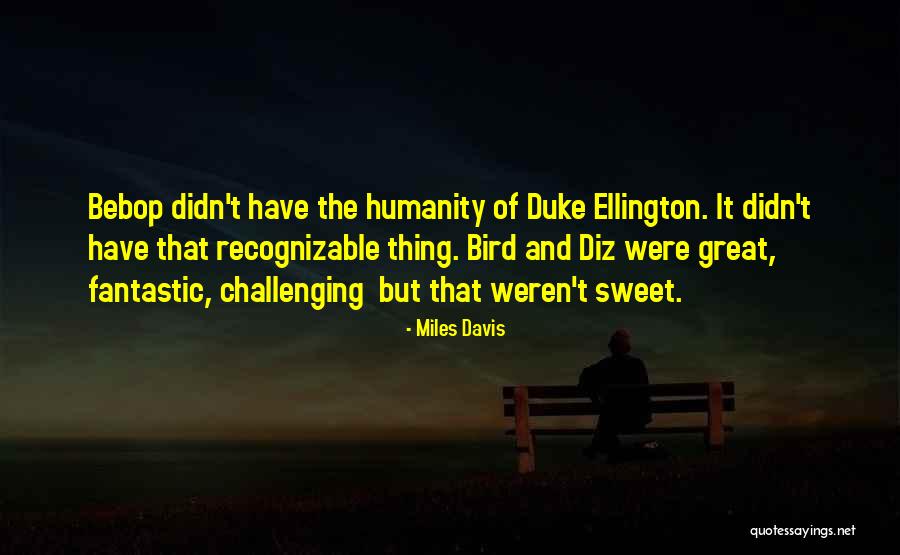 Miles Davis Quotes 2155720