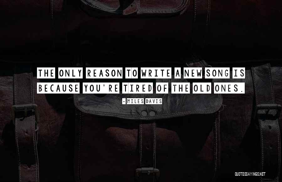 Miles Davis Quotes 216303 Miles Davis Quotes 216303