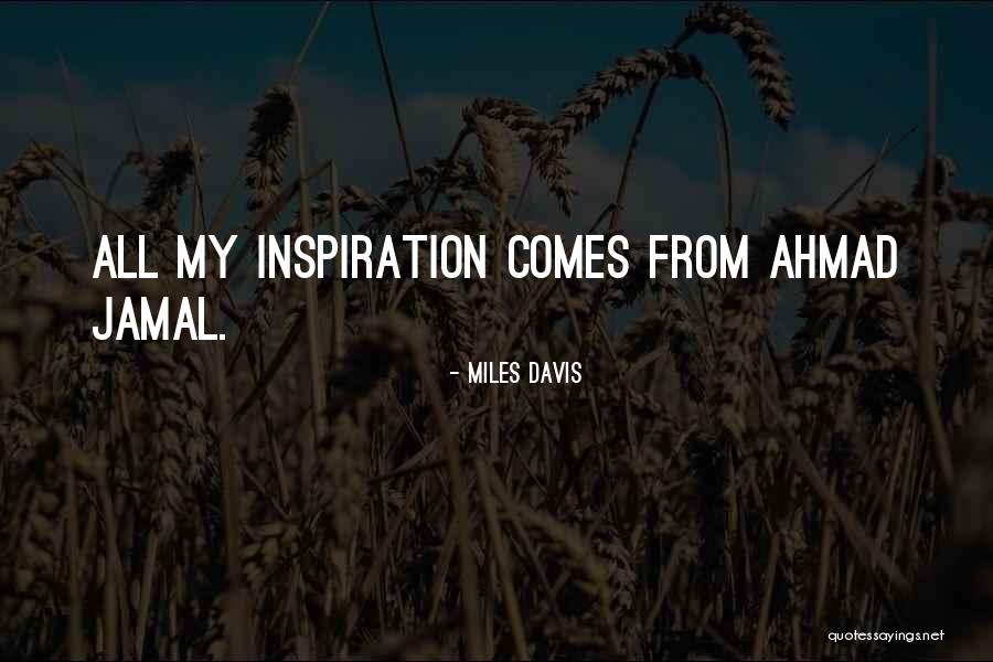 Miles Davis Quotes 2185669 Miles Davis Quotes 2185669