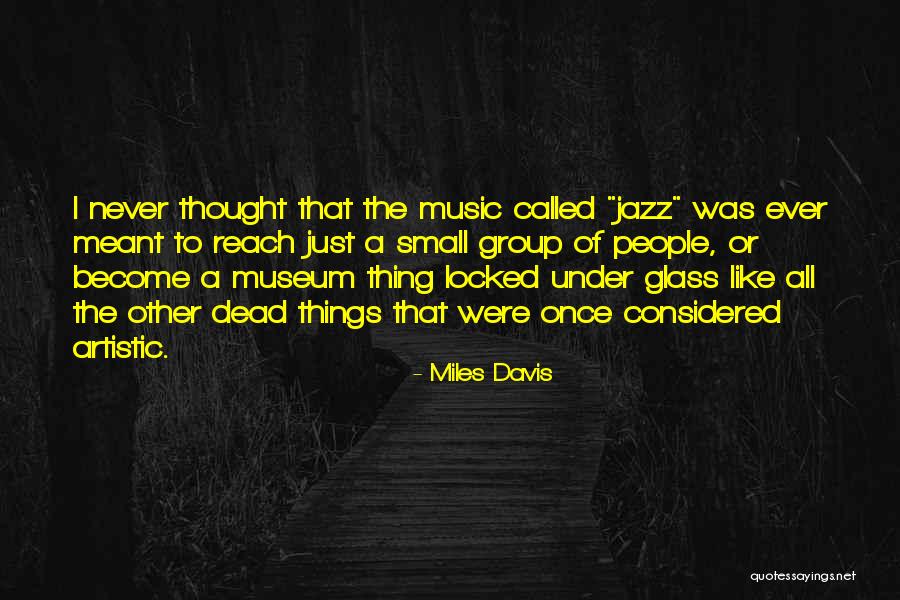 Miles Davis Quotes 2210630