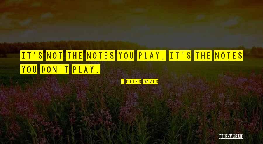 Miles Davis Quotes 280996 Miles Davis Quotes 280996