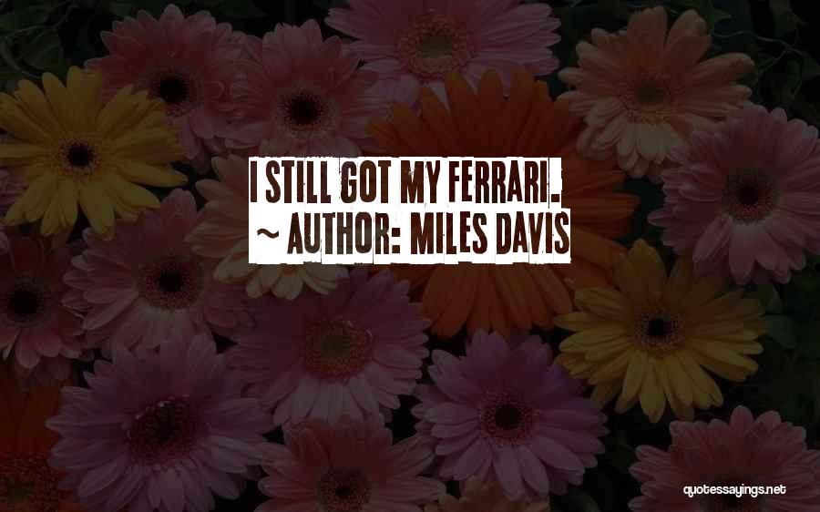 Miles Davis Quotes 386067