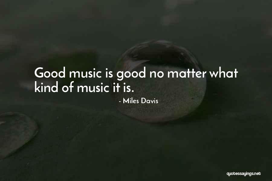 Miles Davis Quotes 547217 Miles Davis Quotes 547217