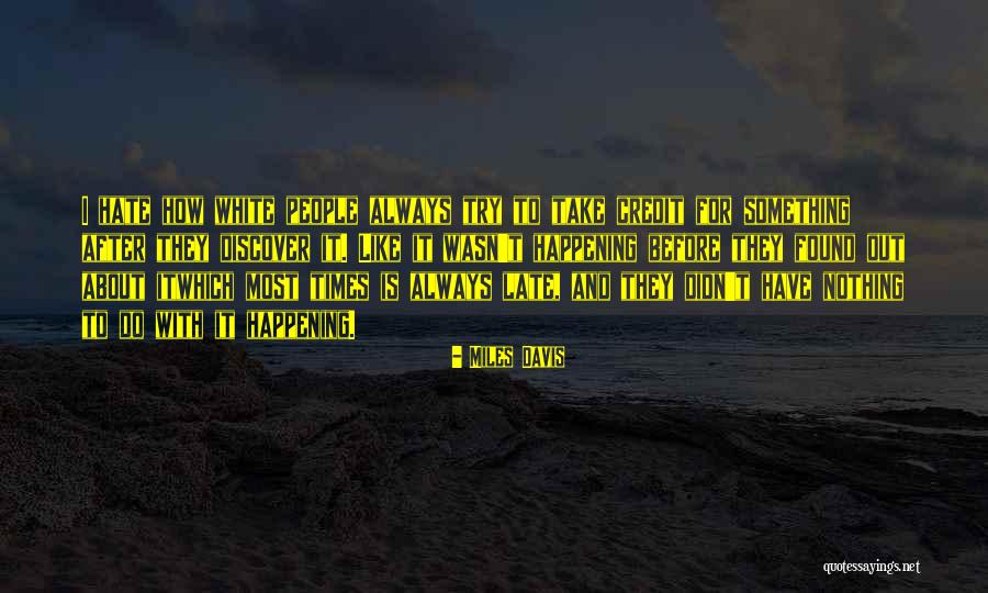 Miles Davis Quotes 660808 Miles Davis Quotes 660808