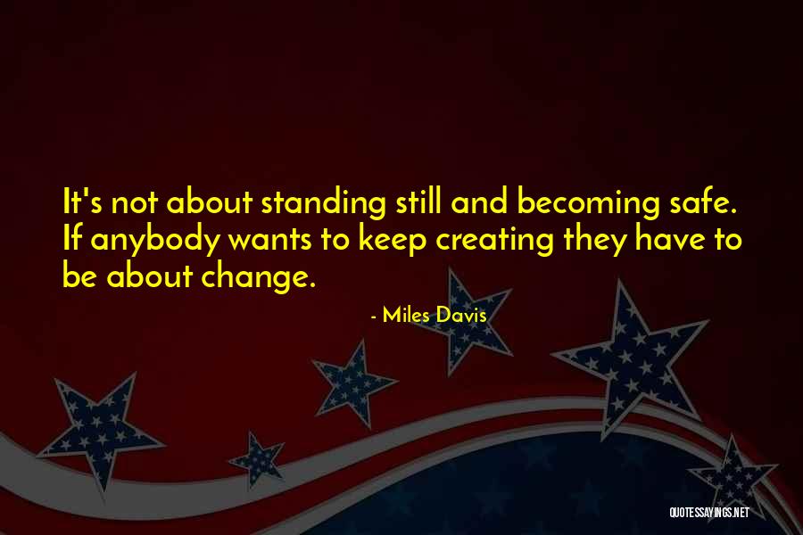 Miles Davis Quotes 766170