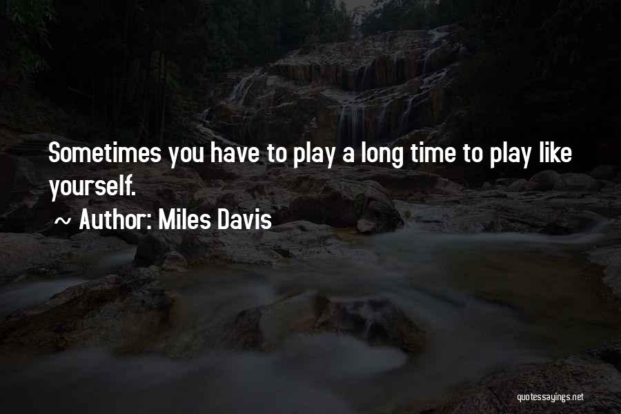Miles Davis So What Quotes By Miles Davis