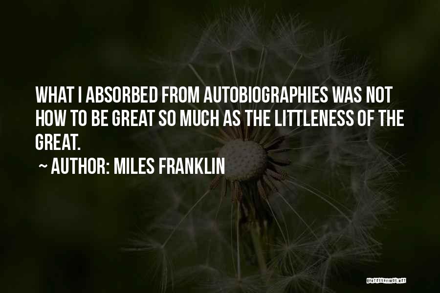 Miles Franklin Quotes 1561685