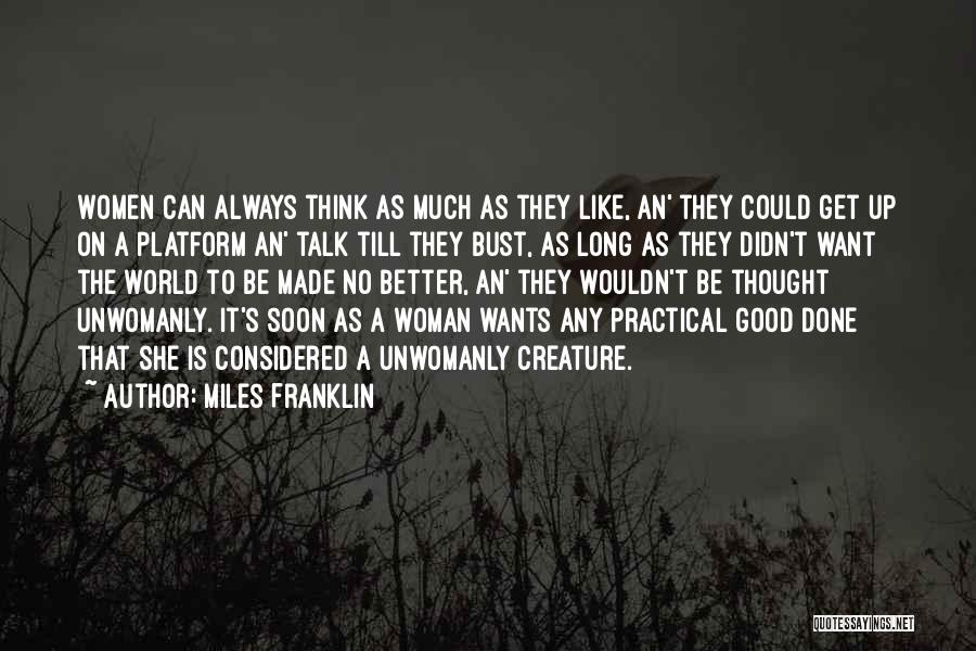 Miles Franklin Quotes 1602195