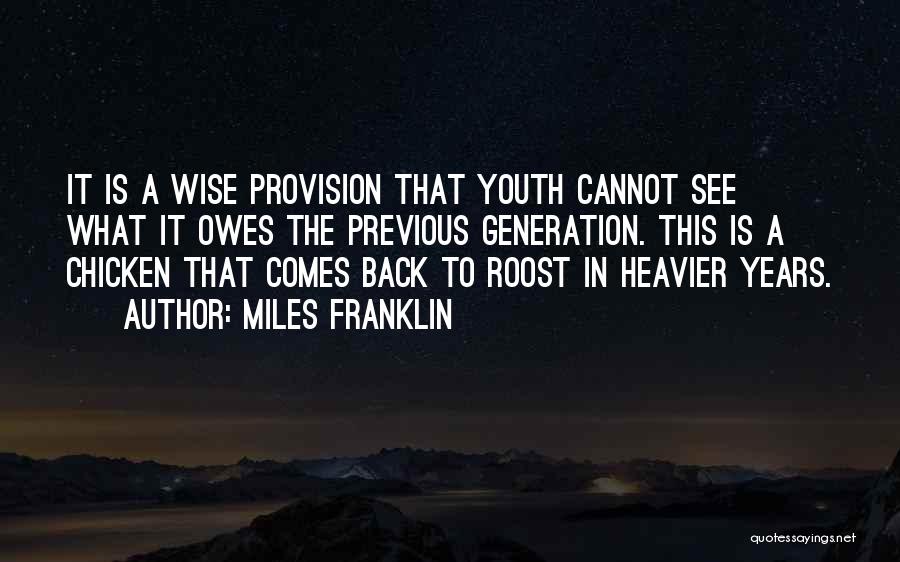 Miles Franklin Quotes 2025427