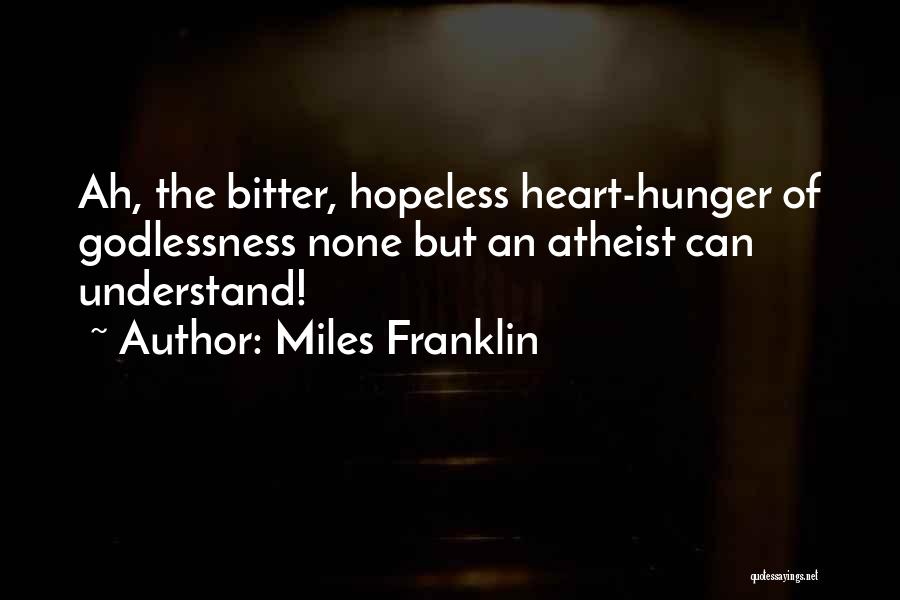 Miles Franklin Quotes 2258347