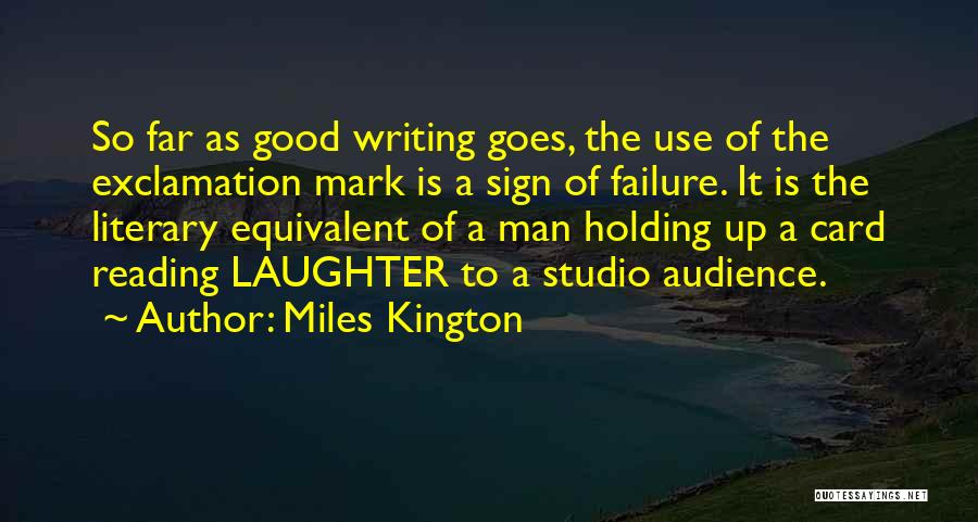 Miles Kington Quotes 902235