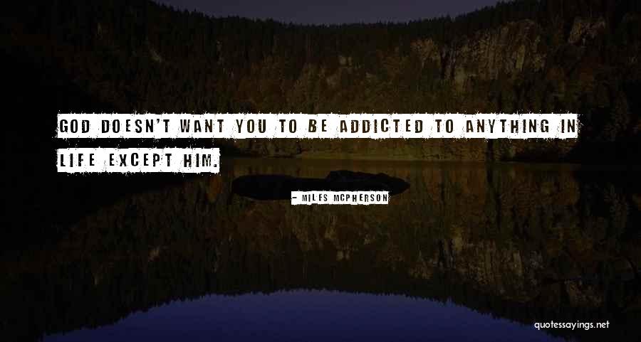 Miles McPherson Quotes 792989 Miles McPherson Quotes 792989