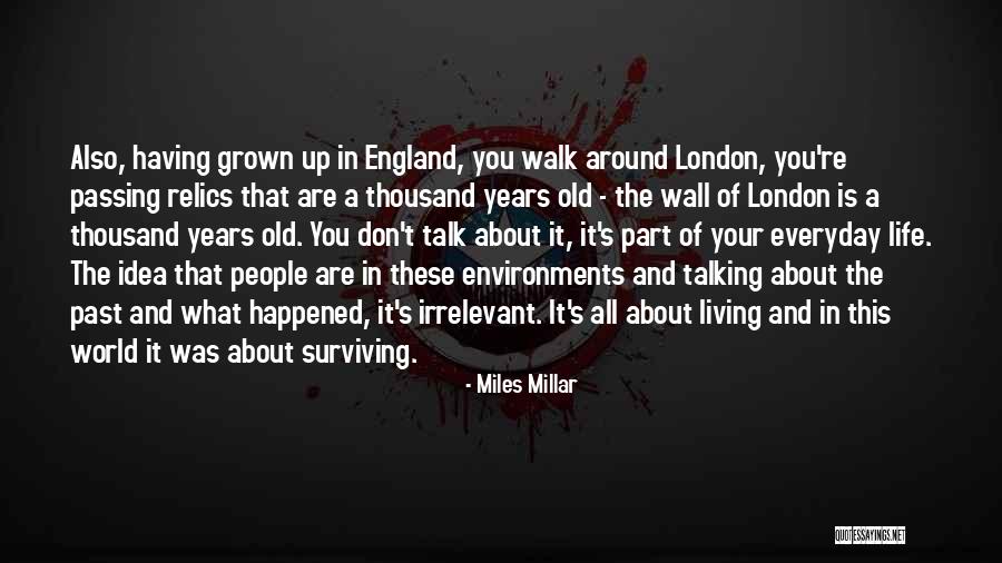 Miles Millar Quotes 1840996