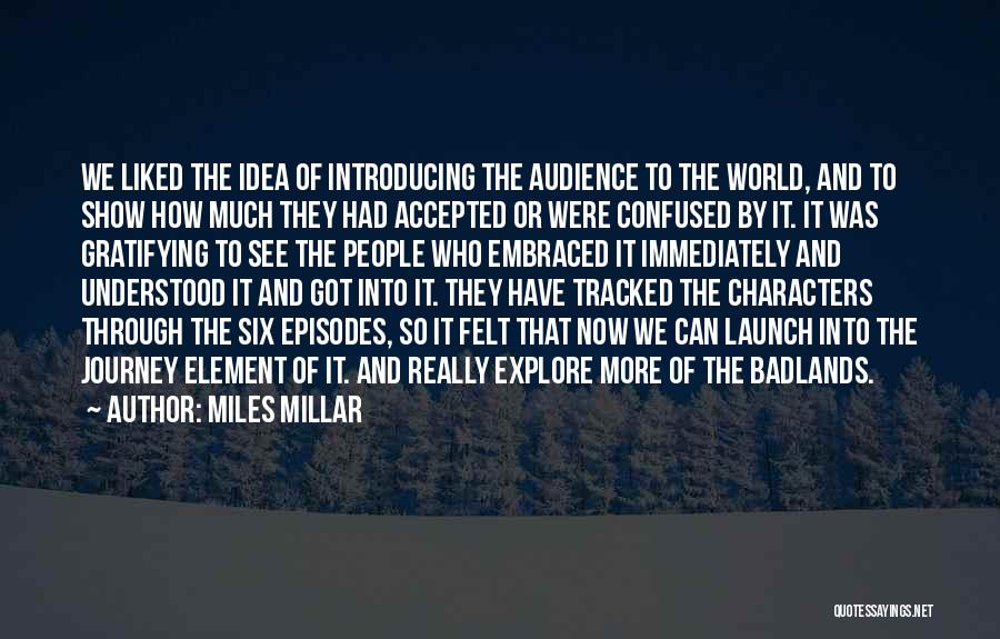Miles Millar Quotes 2246384
