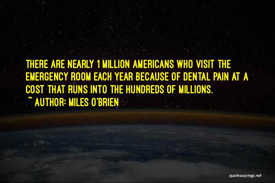 Miles O'Brien Quotes 1521806