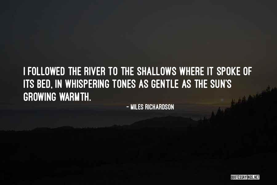 Miles Richardson Quotes 469692 Miles Richardson Quotes 469692