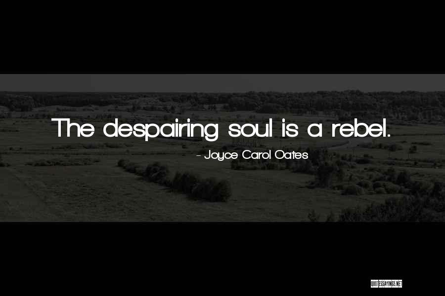 Miles Straume Quotes By Joyce Carol Oates