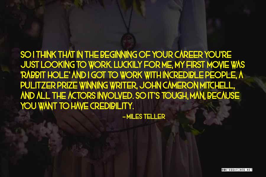 Miles Teller Quotes 1450739