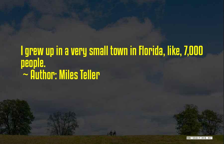 Miles Teller Quotes 344799