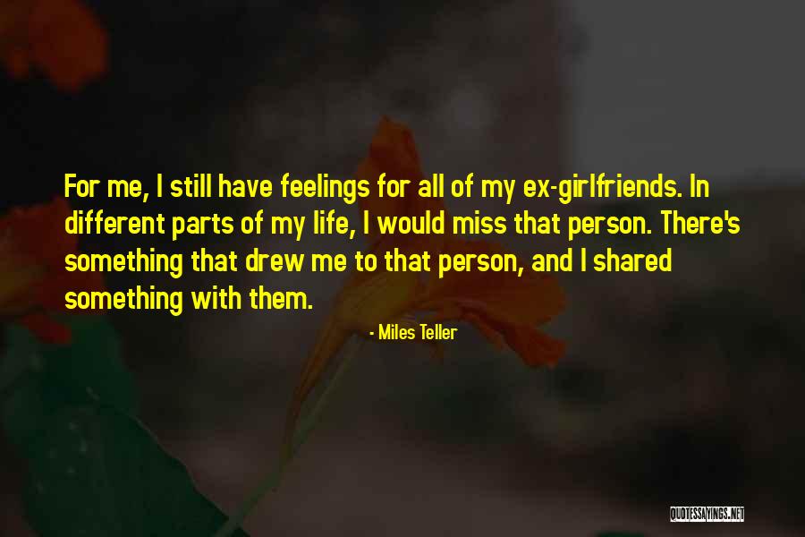 Miles Teller Quotes 826679