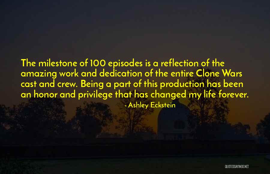 Milestone Quotes By Ashley Eckstein