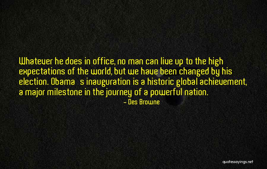 Milestone Quotes By Des Browne Milestone Quotes By Des Browne