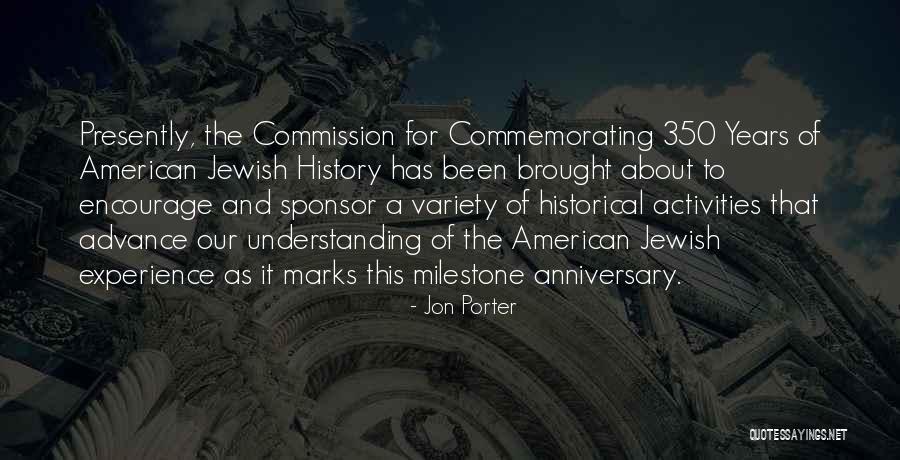 Milestone Quotes By Jon Porter Milestone Quotes By Jon Porter