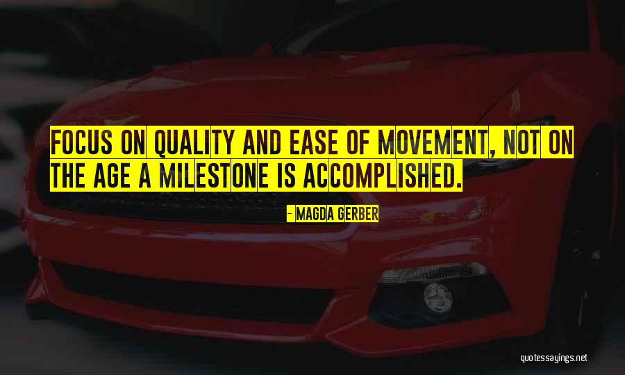 Milestone Quotes By Magda Gerber Milestone Quotes By Magda Gerber