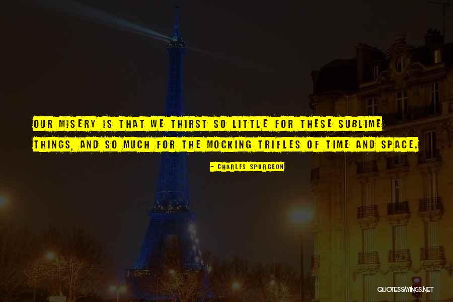 Miletile Quotes By Charles Spurgeon Miletile Quotes By Charles Spurgeon