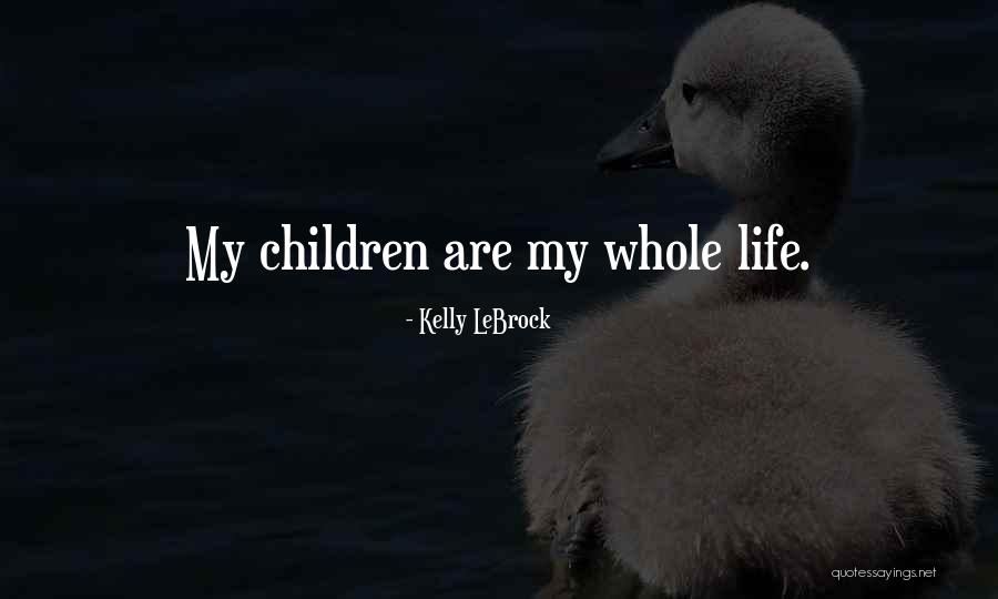 Miletile Quotes By Kelly LeBrock Miletile Quotes By Kelly LeBrock
