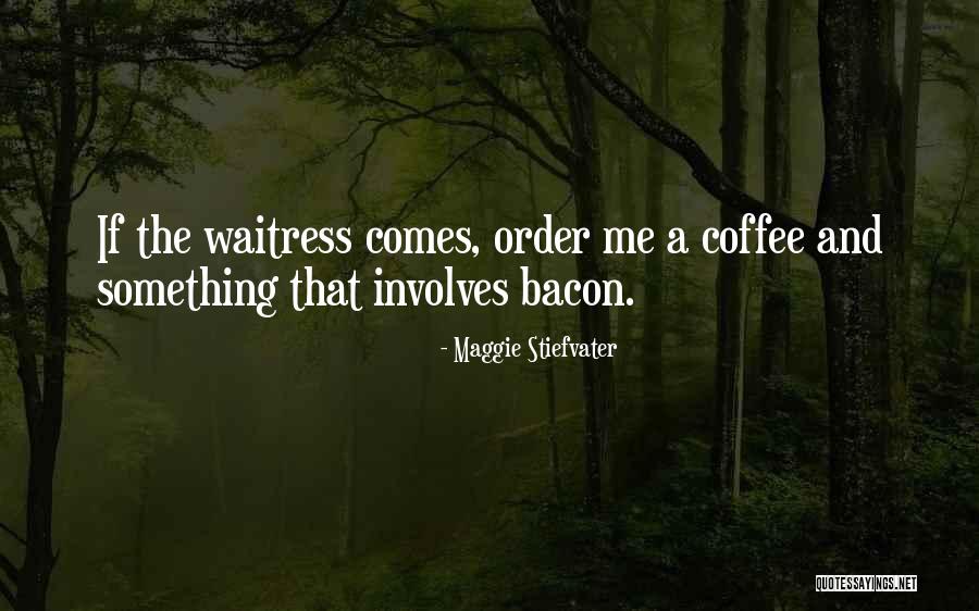 Miletto Piscinas Quotes By Maggie Stiefvater Miletto Piscinas Quotes By Maggie Stiefvater