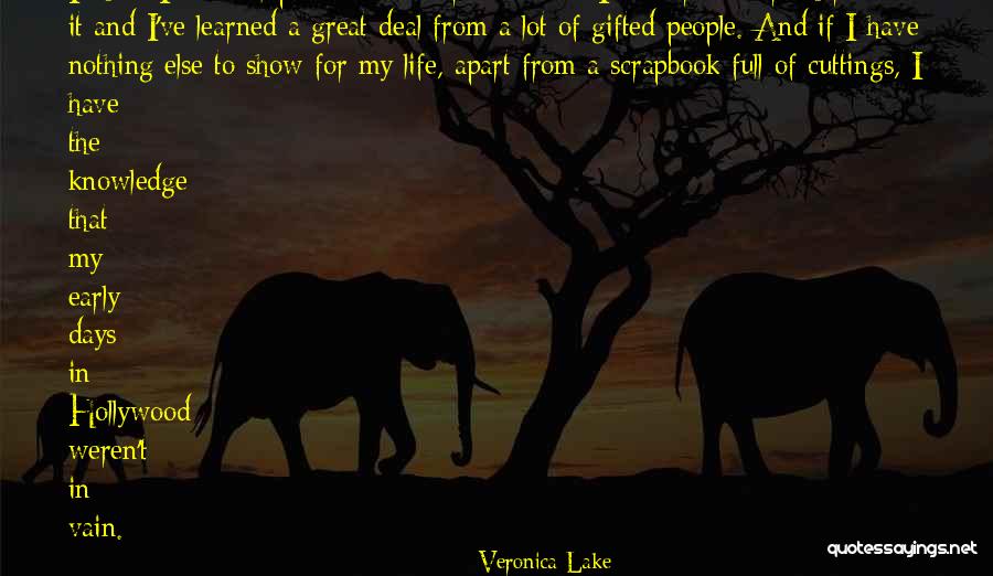 Milettos Quotes By Veronica Lake Milettos Quotes By Veronica Lake