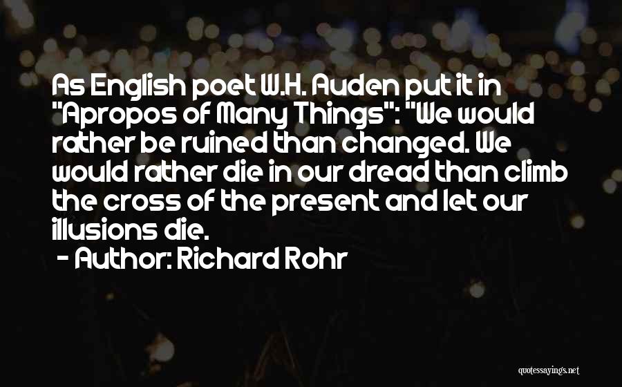 Mileuri Quotes By Richard Rohr