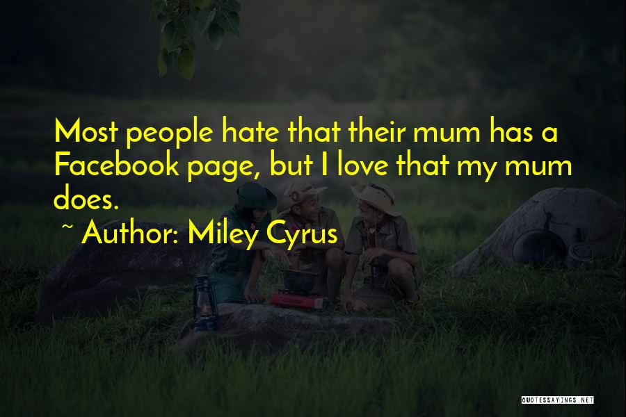 Miley Cyrus Quotes 1107718