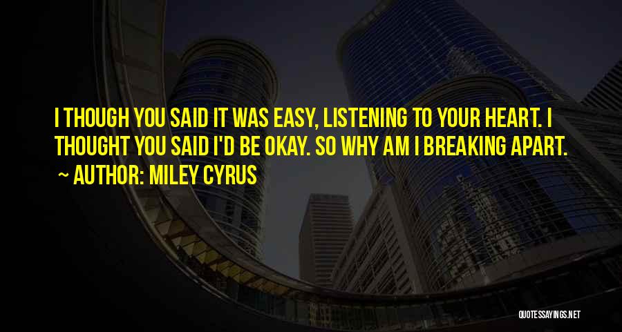 Miley Cyrus Quotes 1226494