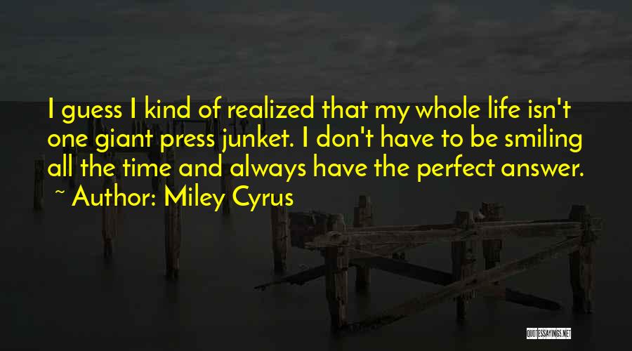 Miley Cyrus Quotes 1622994