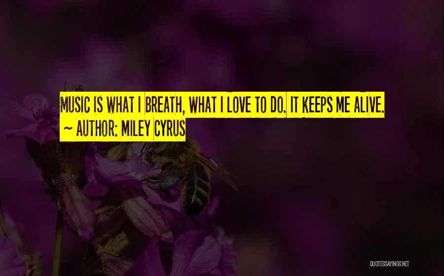 Miley Cyrus Quotes 1642962