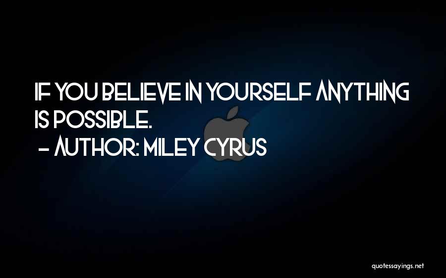 Miley Cyrus Quotes 1807099