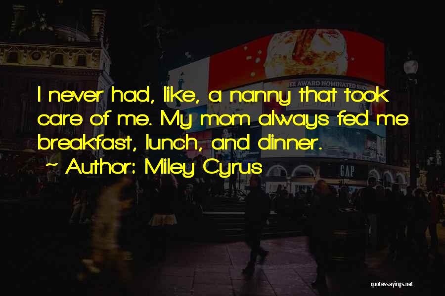 Miley Cyrus Quotes 1844578