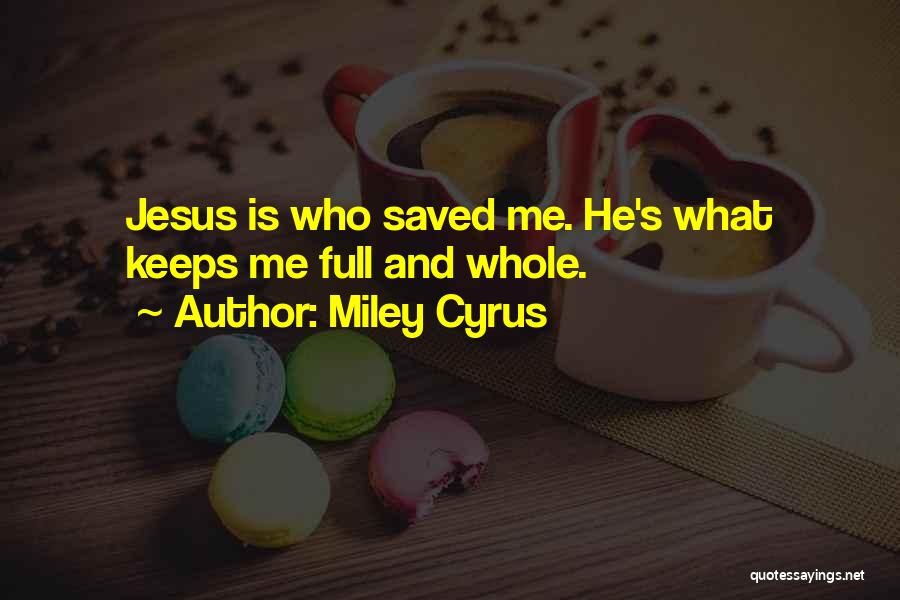 Miley Cyrus Quotes 1857372