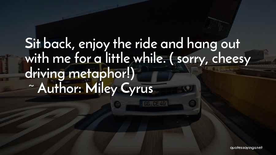 Miley Cyrus Quotes 1874469